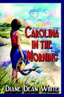 Carolina in the Morning