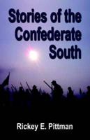 Stories of the Confederate South