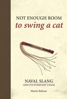 Not Enough Room to Swing a Cat