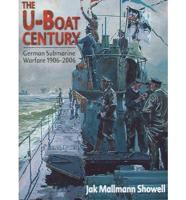 The U-Boat Century