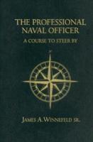 The Professional Naval Officer