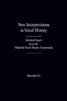 New Interpretations in Naval History