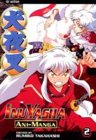 Inuyasha Visual Manga. Vol 2
