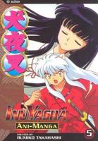 Inuyasha Ani-Manga. Vol 5