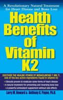 Health Benefits of Vitamin K-2