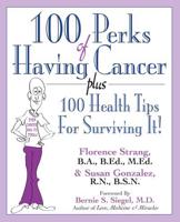 100 Perks of Having Cancer