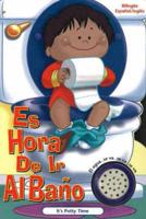 Es Hora de ir al Baño (For Boys)