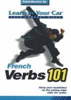 Learn in Your Car Verbs 101 Cds -- French