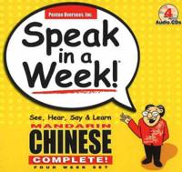 Speak in a Week! Mandarin Chinese, Weeks 1-4