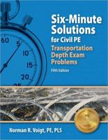Six-Minute Solutions for Civil PE