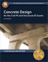 Concrete Design for the Civil PE and Structural SE Exams
