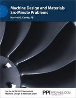 Machine Design and Materials Six-Minute Problems