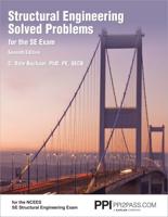 Structural Engineering Solved Problems for the SE Exam