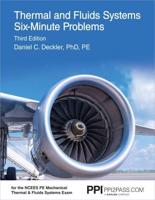 Thermal and Fluids Systems Six-Minute Problems