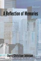 Reflection of Memories