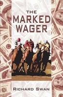 The Marked Wager