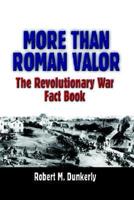 More than Roman Valor