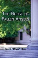The House of Fallen Angels
