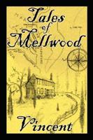 Tales of Mellwood
