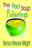 The Pea Soup Poisonings