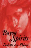 Bayou Spirits