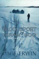 Bloodsport at Hiram Bog