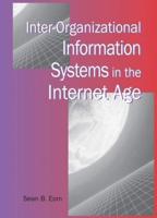 Inter-Organizational Information Systems in the Internet Age