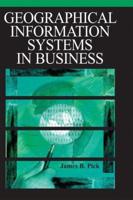 Geographic Information Systems in Business