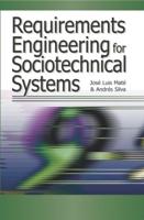 Requirements Engineering for Sociotechnical Systems