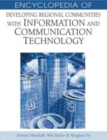 Encyclopedia of Developing Regional Communities With Information and Communication Technology