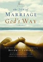The Joy of Marriage God's Way
