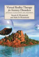 Virtual Reality Therapy for Anxiety Disorders