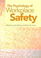 The Psychology of Workplace Safety