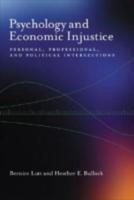 Psychology and Economic Injustice