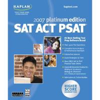 Kaplan SAT ACT PSAT 2007, Platinum Edition