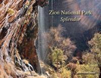 Zion National Park Splendor