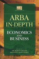 ARBA In-Depth. Economics and Business