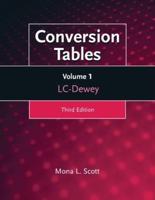 Conversion Tables, Volume 1: LC-Dewey