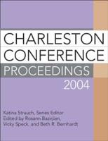 Charleston Conference Proceedings, 2004