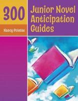 300 Junior Novel Anticipation Guides