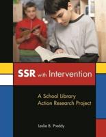 SSR with Intervention: A School Library Action Research Project