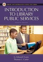 Introduction to Library Public Services, 7th Edition