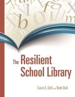 The Resilient School Library