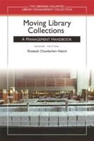 Moving Library Collections: A Management Handbook