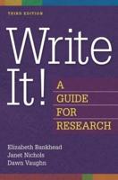 Write It! A Guide for Research