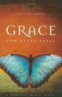 Grace for Every Trial: A Women's Bible Study