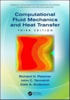 Computational Fluid Mechanics and Heat Transfer