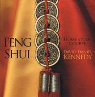 The Feng Shui Home Study Course
