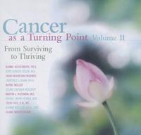 Cancer as a Turning Point. V.ume II