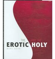 The Erotic And The Holy
